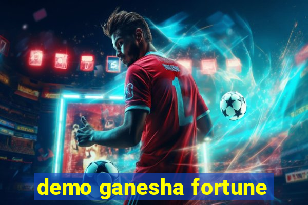 demo ganesha fortune